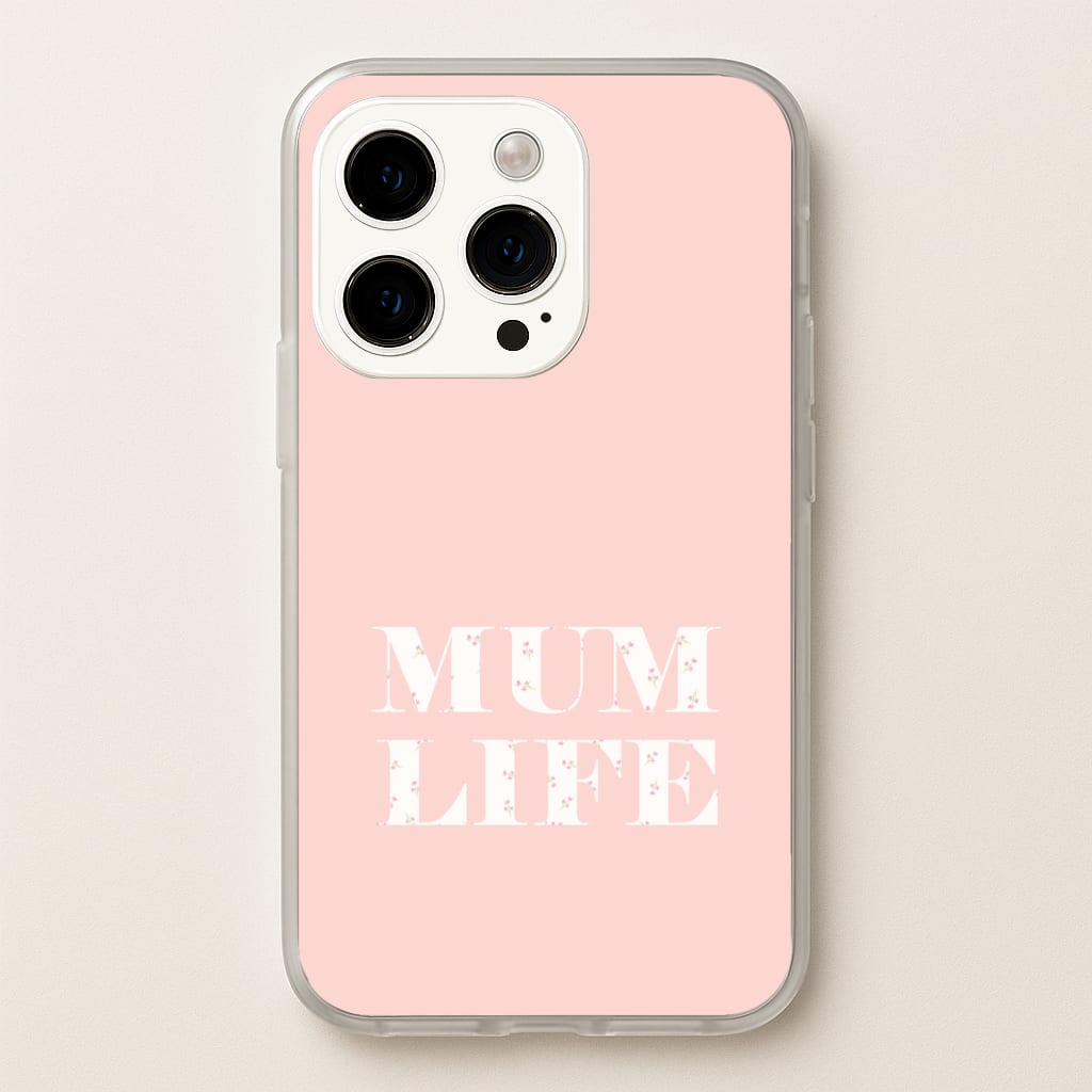 Mum Life iPhone 14 Pro Case