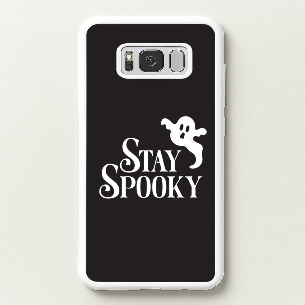 Stay Spooky Galaxy S8 Plus Case