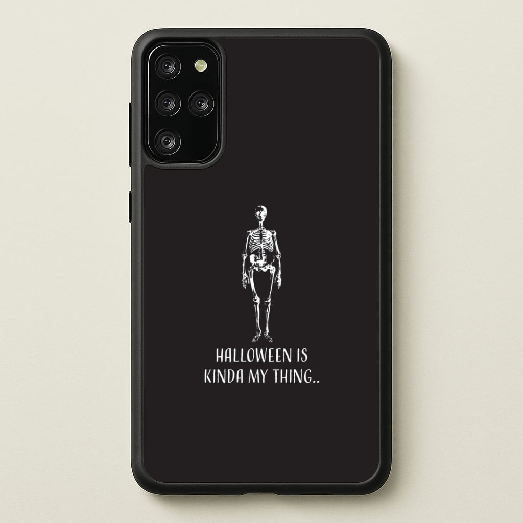 Halloween Is Kinda My Thing.. Galaxy S20 Plus Case