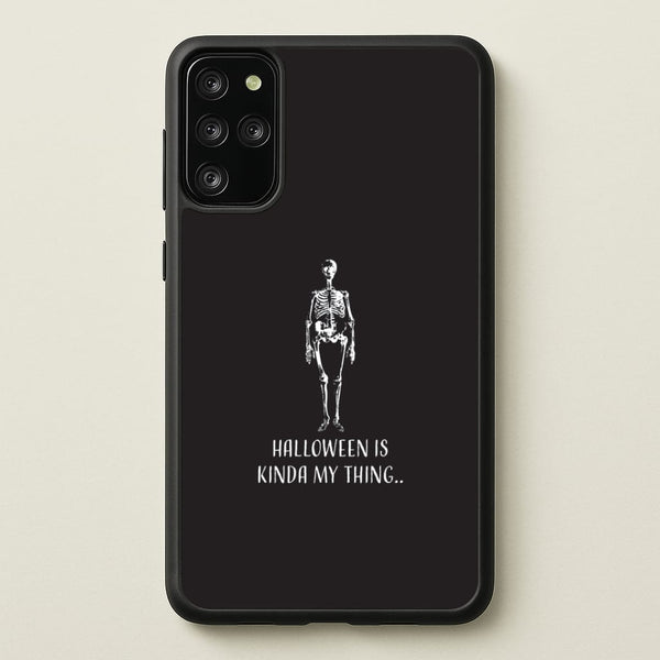 Halloween Is Kinda My Thing.. Galaxy S20 Plus Case