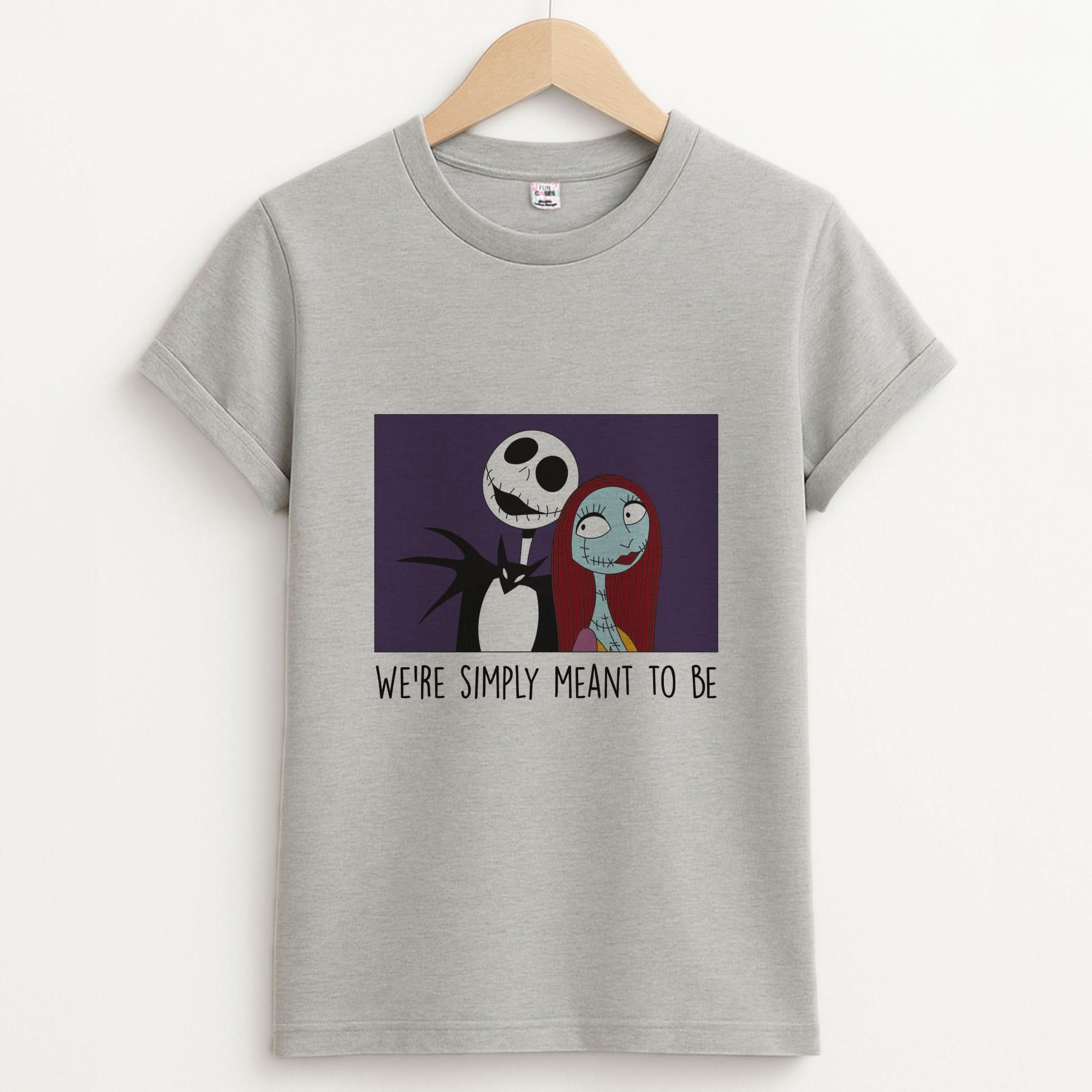 We're Simply Meant To Be Unisex Grey T-Shirt