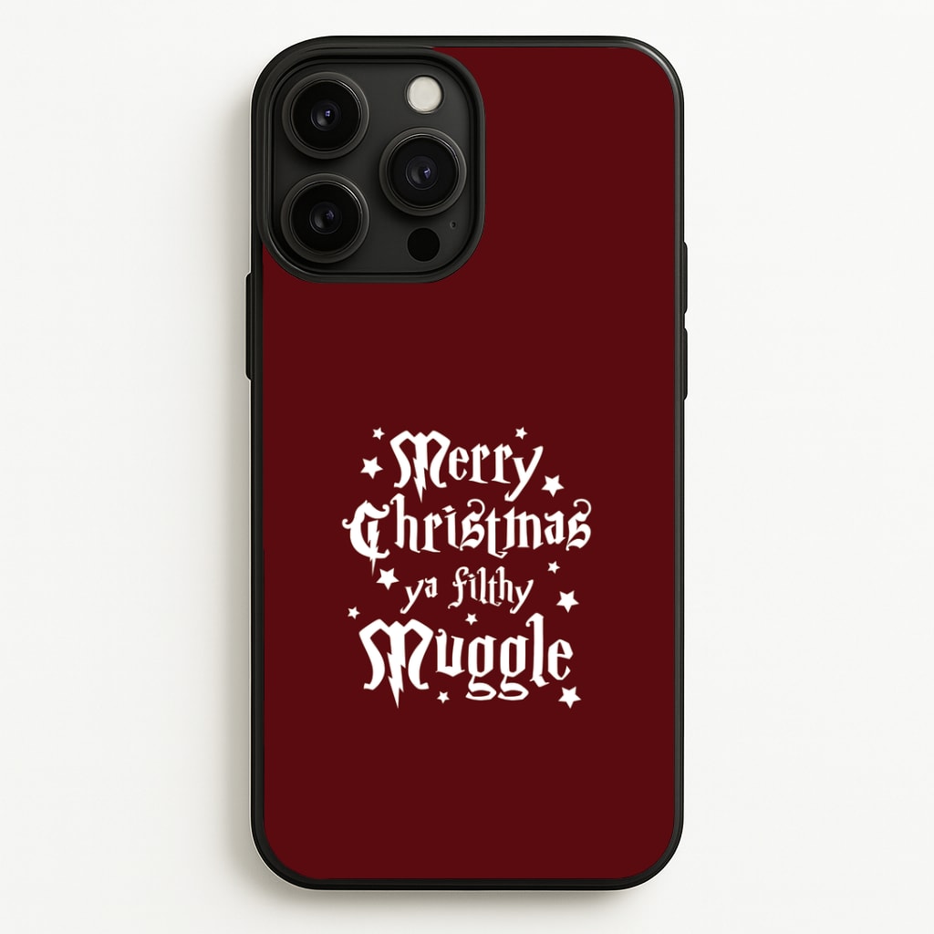 Merry Christmas You Filthy Muggle iPhone 13 Pro Case