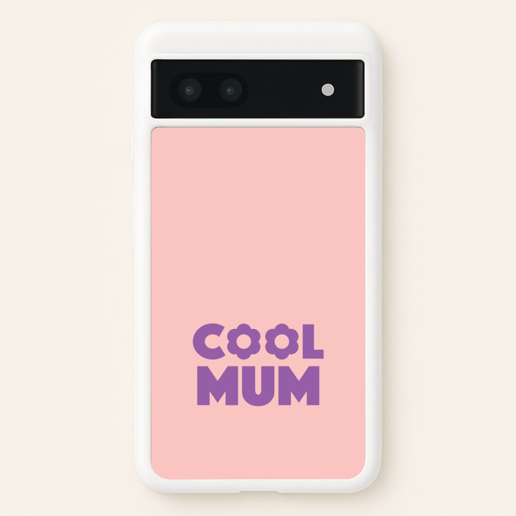 Cool Mum Google Pixel 7a Case