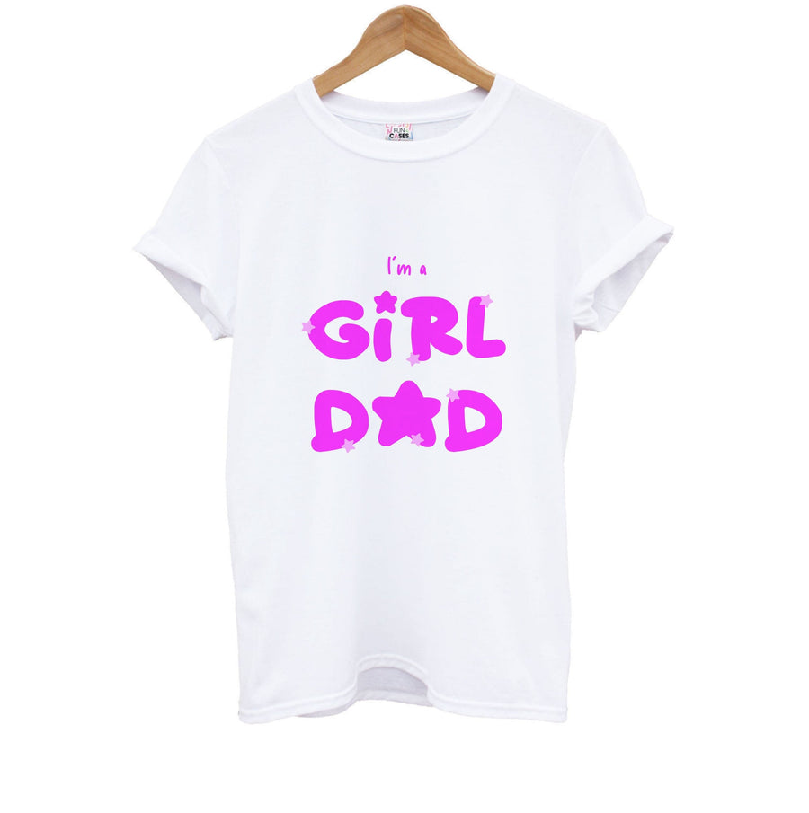 I'm A Girl Dad - Personalised Father's Day Kids T-Shirt
