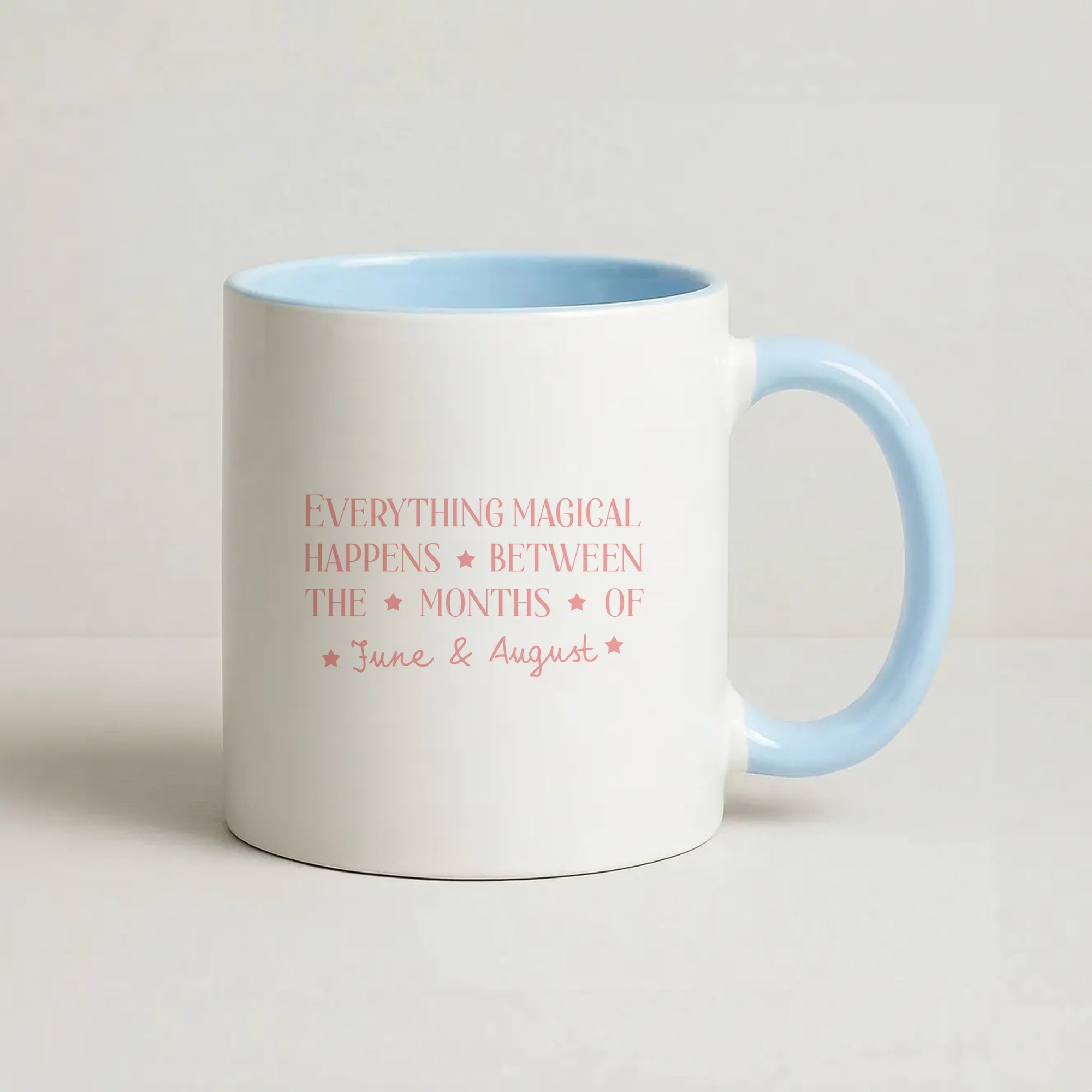Everything Magical Happens Coffee Baby Blue Mug