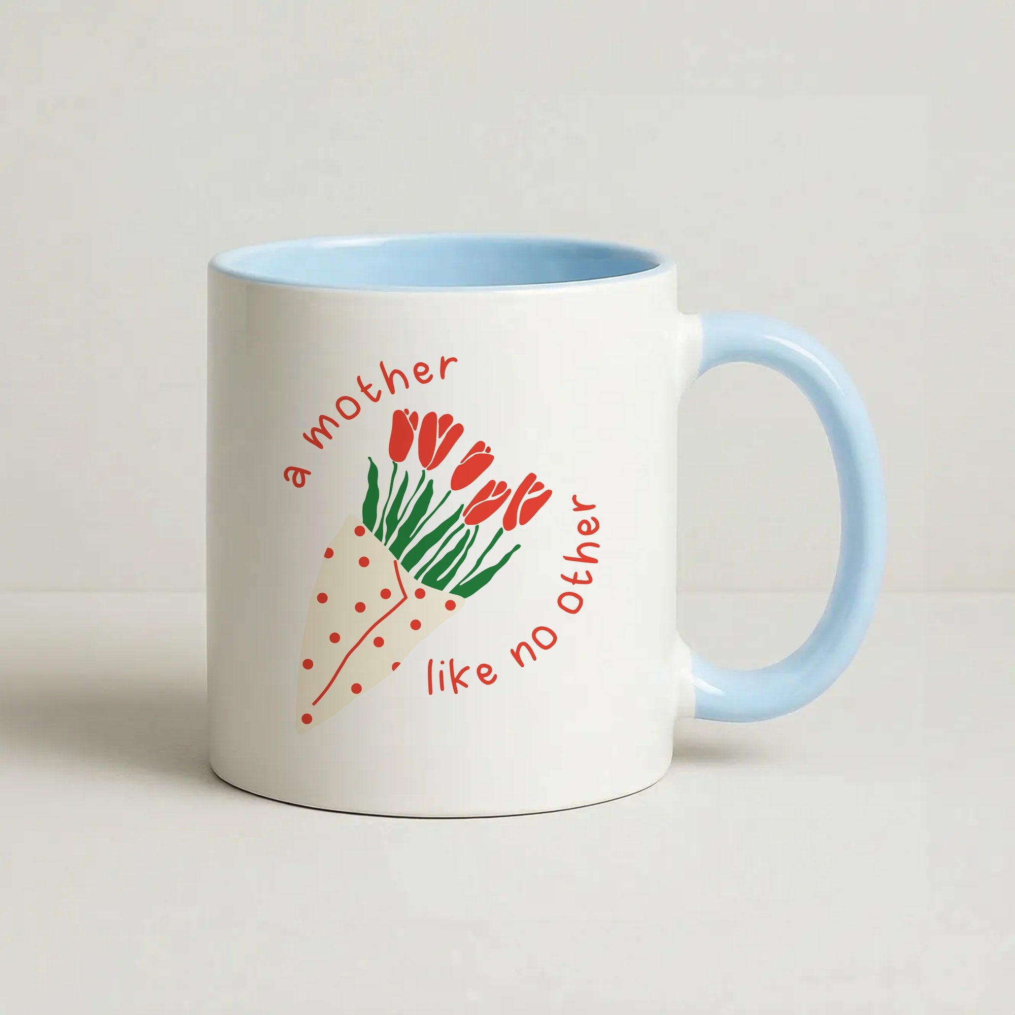A Mother Like No Other Coffee Baby Blue Mug