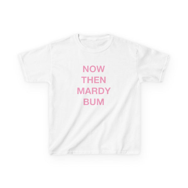 Mardy Bum Kids T-Shirt White Front