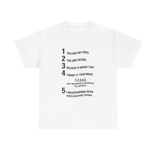 I Want It That Way - B99 T-Shirt White Front