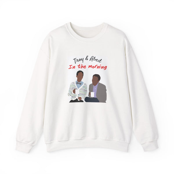 Troy And Abed In The Morning - Community Sweatshirt White Front