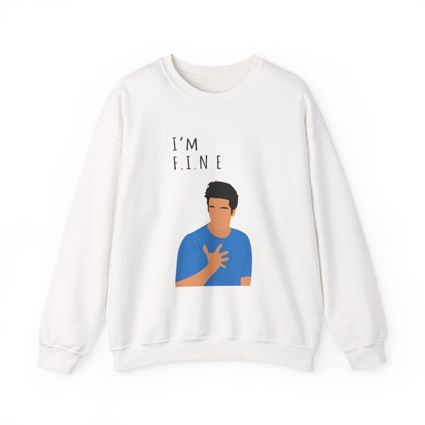 I'm Fine Sweatshirt White Front