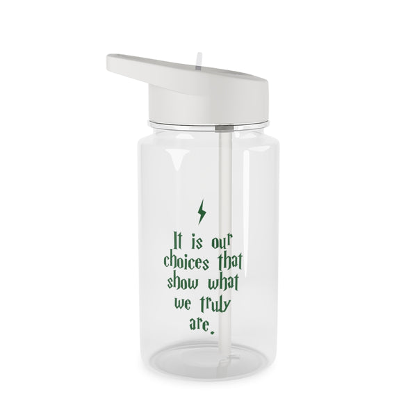 It Is Our Choices Clear Water Bottle