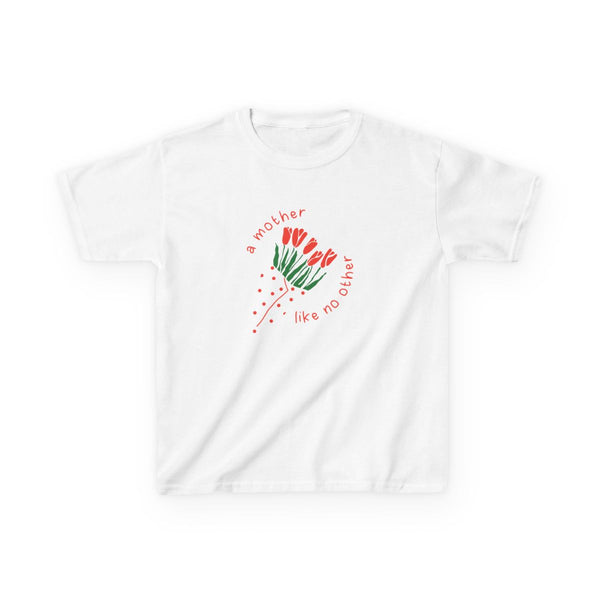 A Mother Like No Other Kids T-Shirt White Front