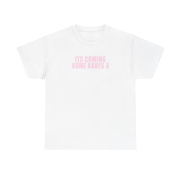 It's Coming Home Babes T-Shirt White Front
