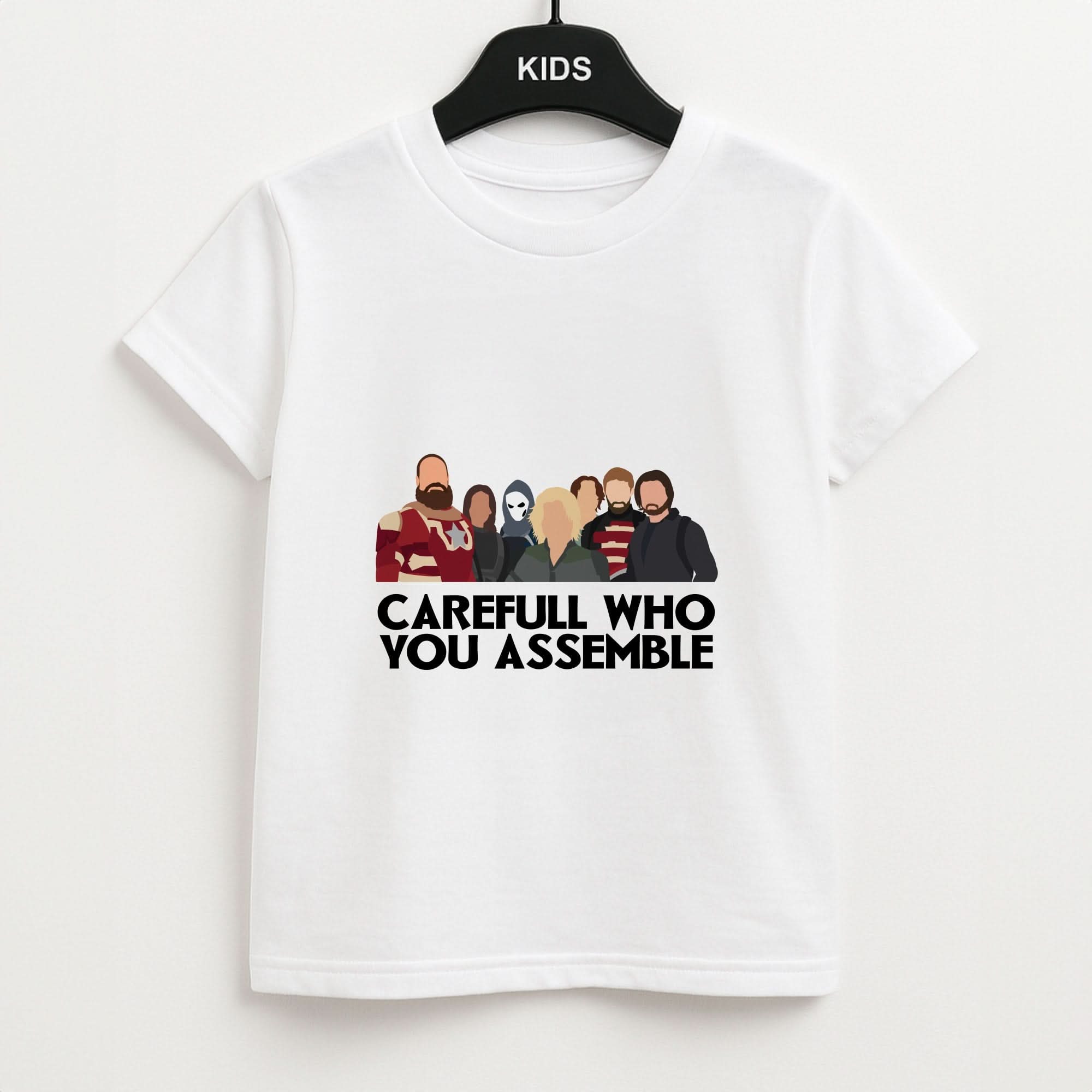 Careful Who You Assemble Kids Unisex T-Shirt