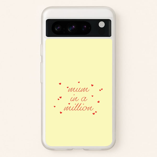 Mum In A Million Google Pixel 8 Pro Case