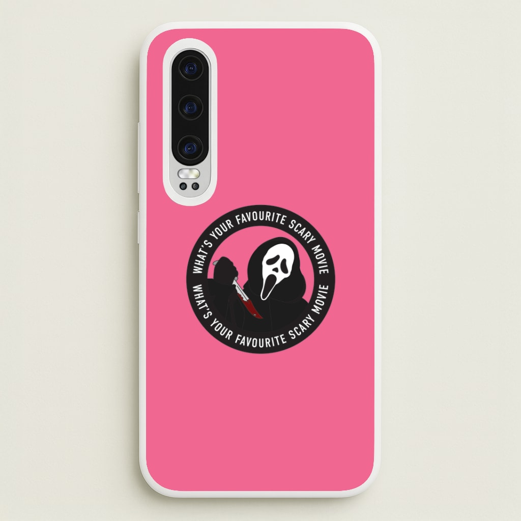 What's Your Favourite Scary Movie Badge Huawei P30 Case