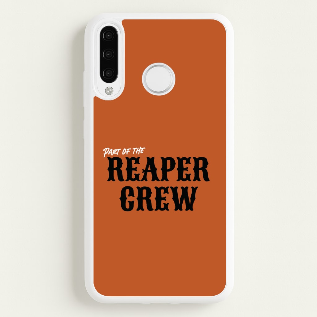 Part Of The Reaper Crew Huawei P30 Pro Case