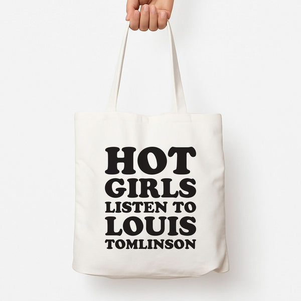 Hot Girls Listen To Louis Tote Bag
