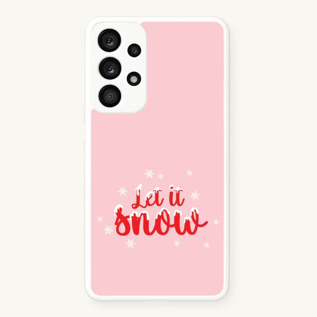 Let It Snow Snowflakes Galaxy A53 Case