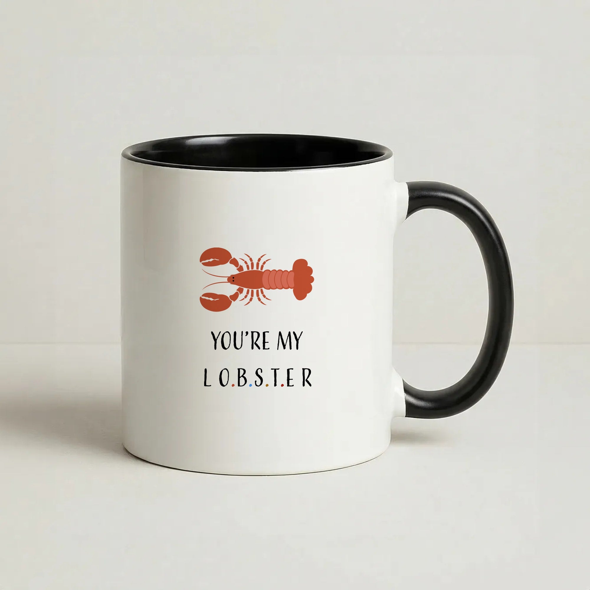 You're My Lobster Coffee Black Mug