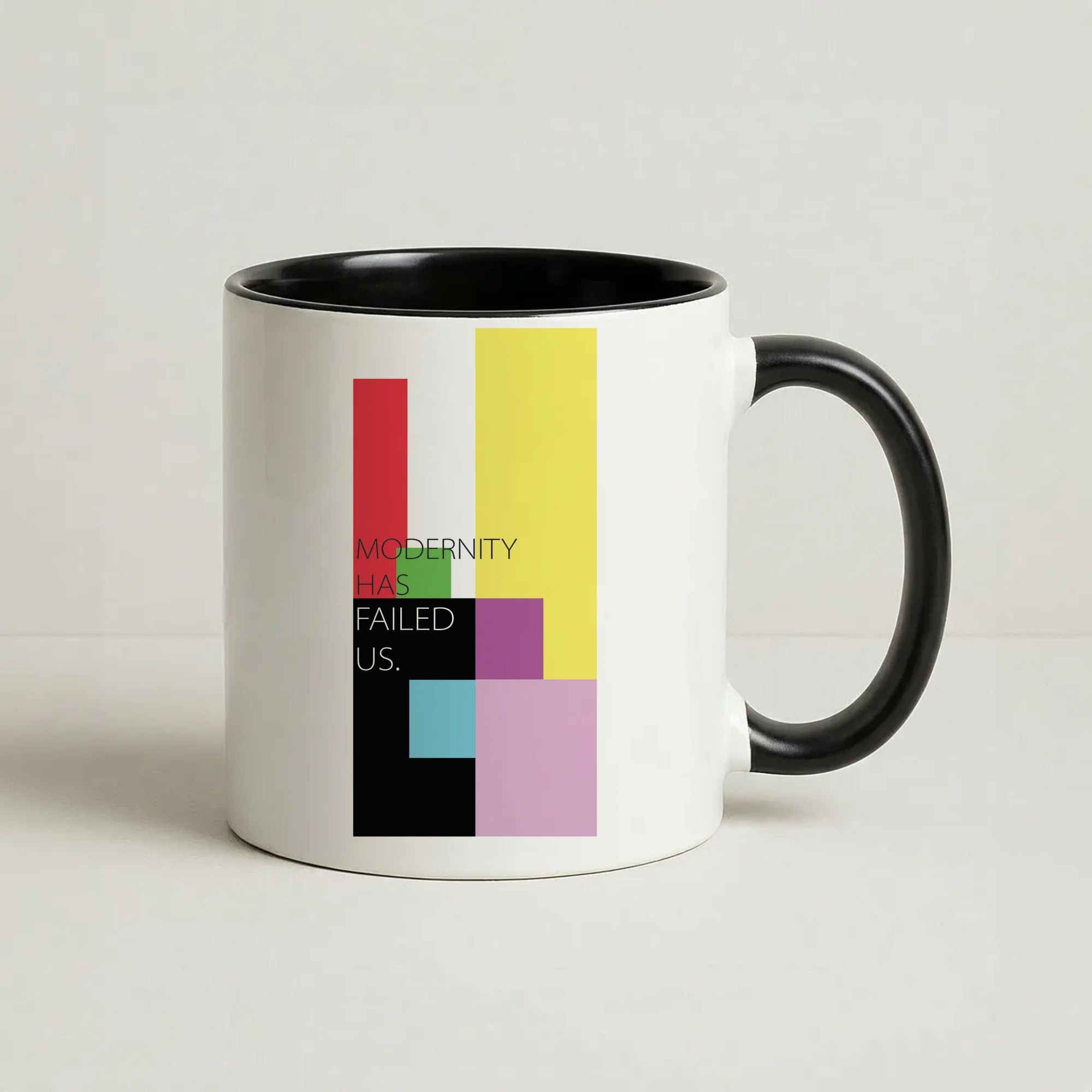 Modernity Has Failed Us - The 1975 Coffee Black Mug