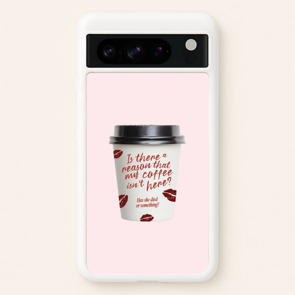 Where's My Coffee?! Google Pixel 8 Pro Case