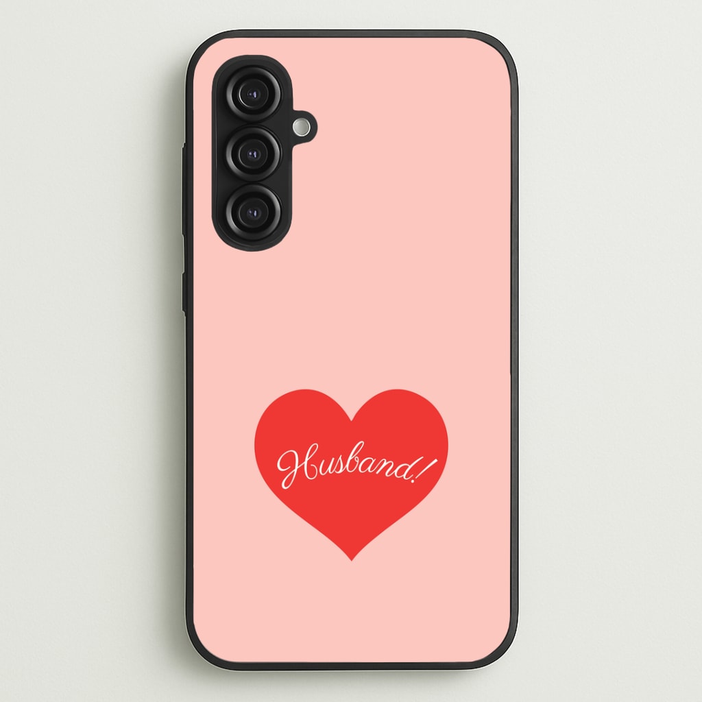 Husband! Galaxy S23FE Case