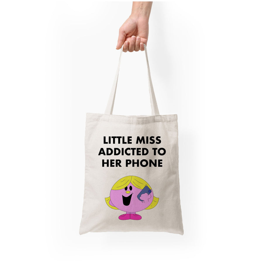 Little Miss Addicted To Her Phone - Aesthetic Quote Tote Bag