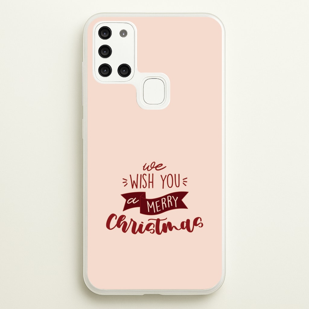We Wish You A Merry Christmas Quote Galaxy A21s Case
