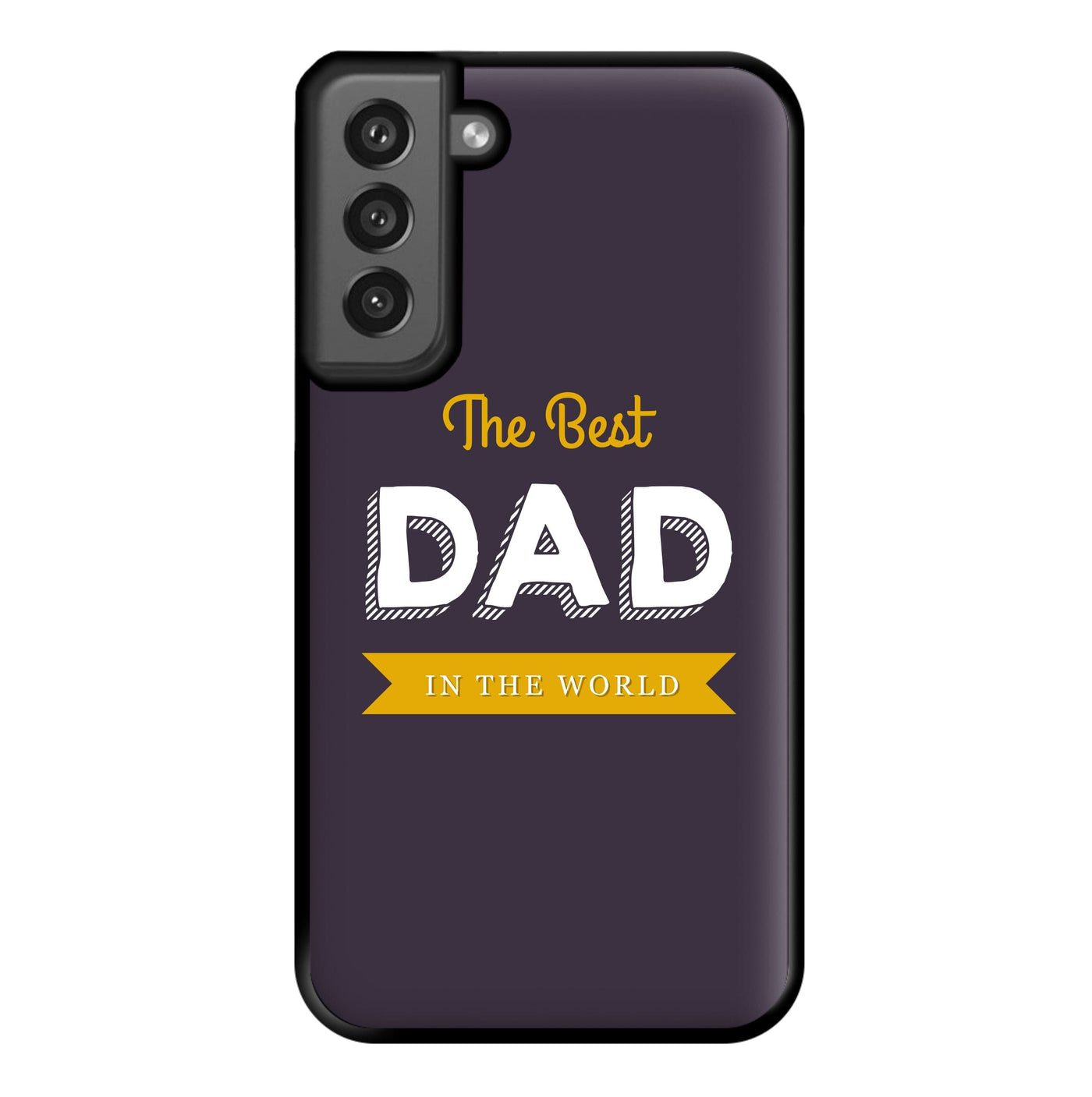 Best Dad In The World Phone Case
