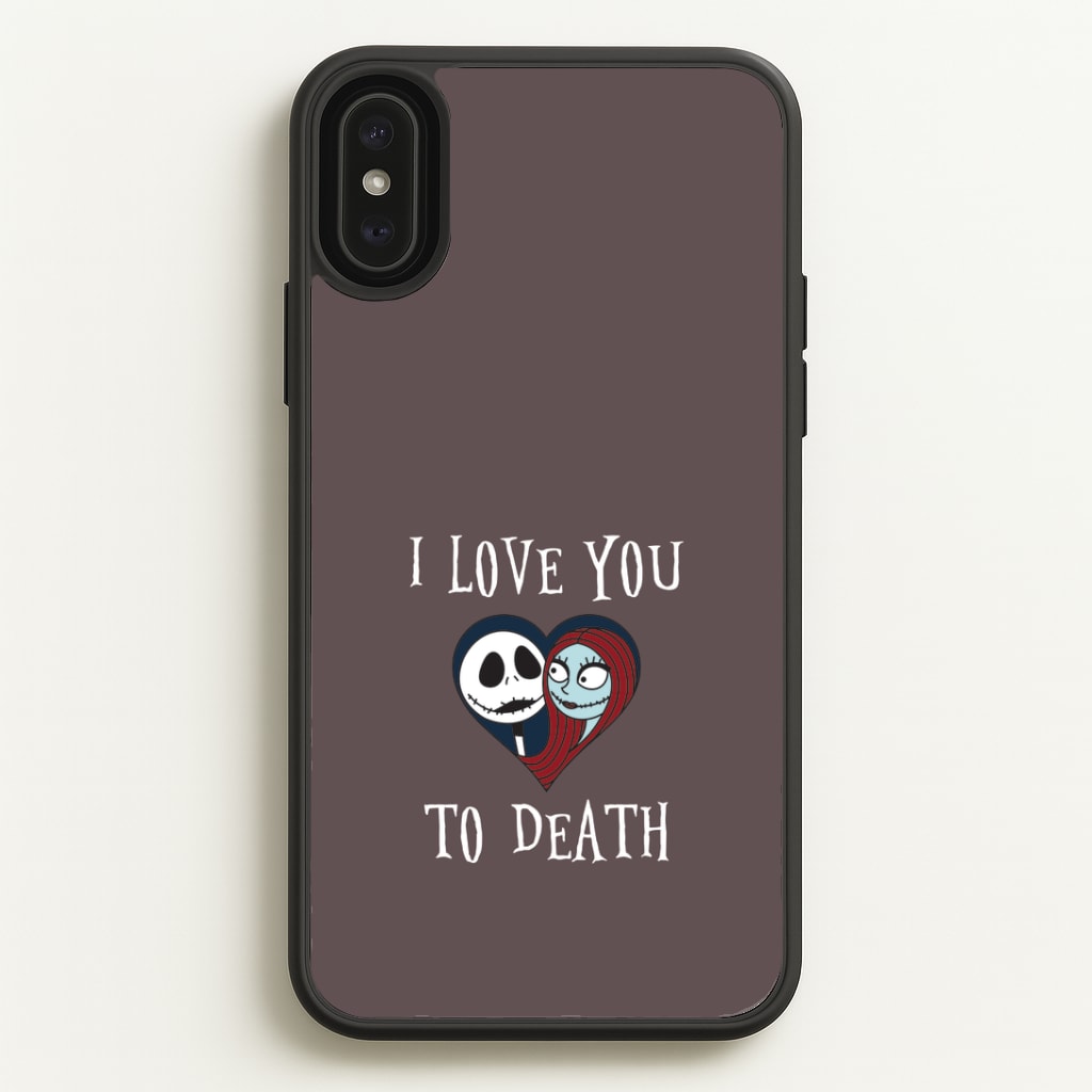 I Love You To Death Heart iPhone XS Max Case