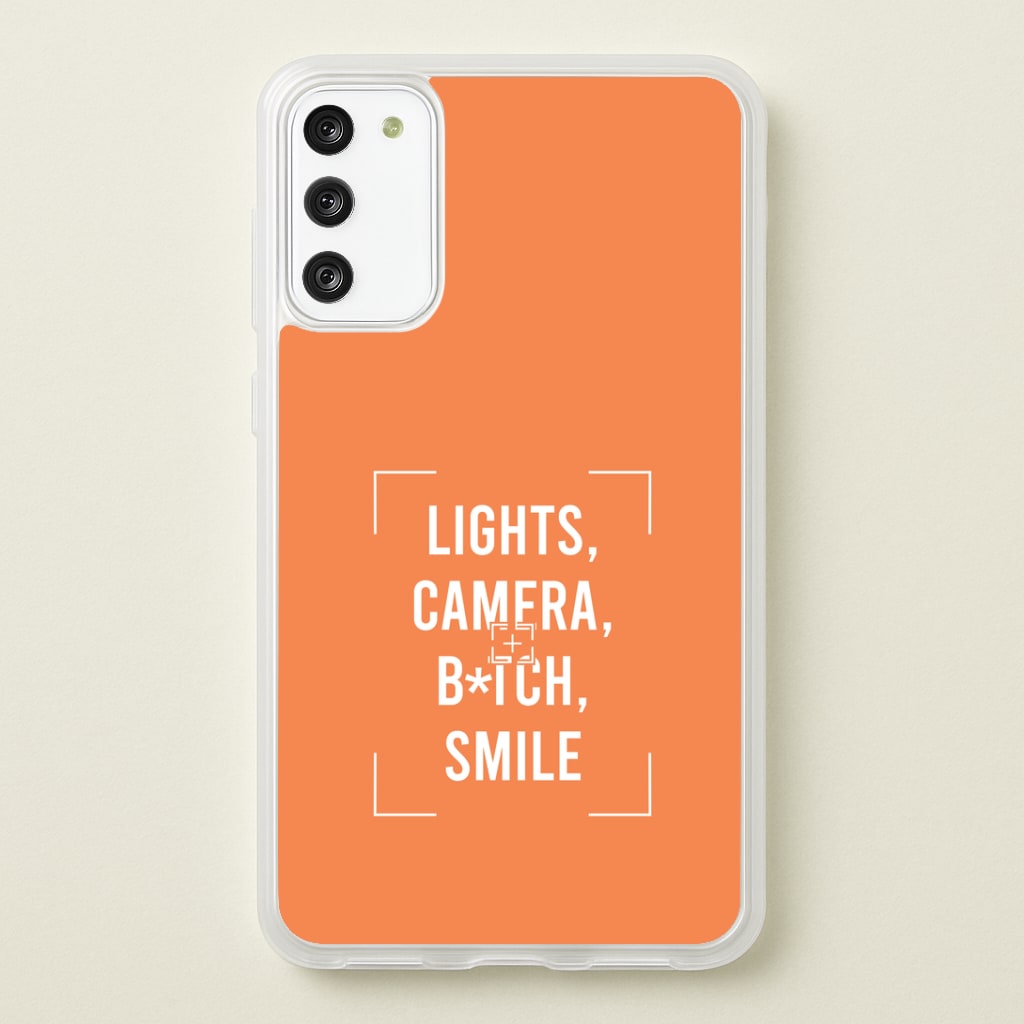 Lights, Camera, B*tch, Smile Galaxy S20FE Case