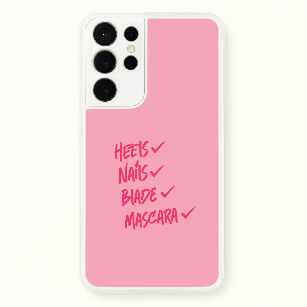 Heels, Nails, Blade, Mascara Galaxy S21 Ultra Case