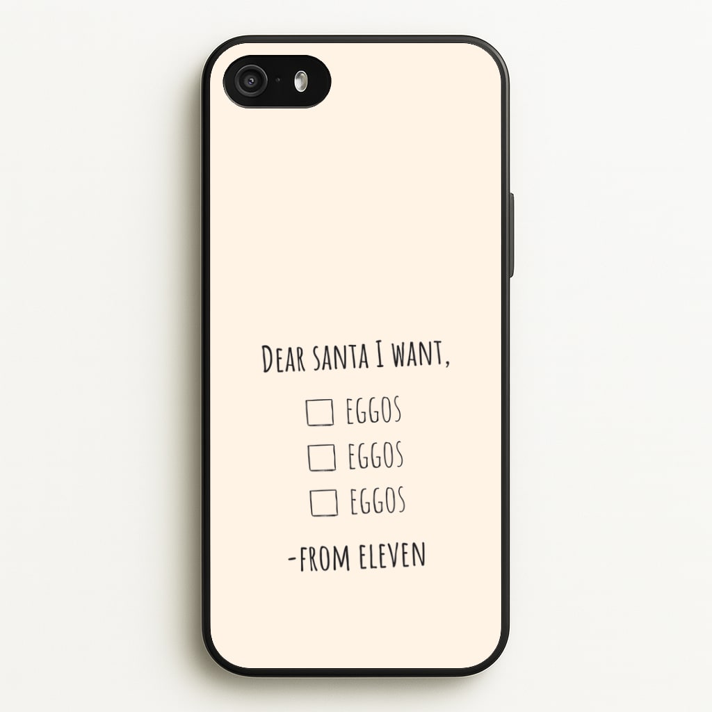 Eleven's Christmas List iPhone 5 / 5s / SE 2016 Case