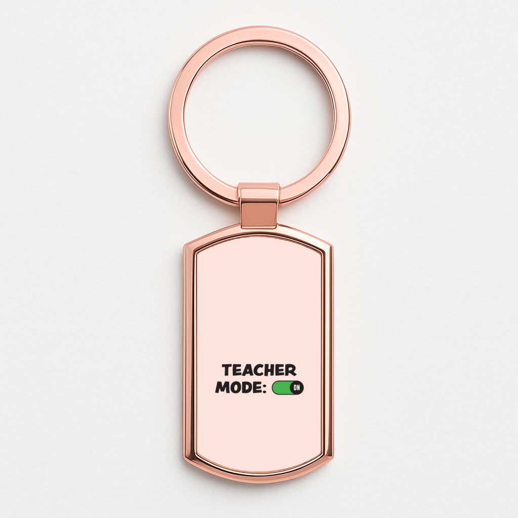 Teacher Mode On Rose Gold Keyring