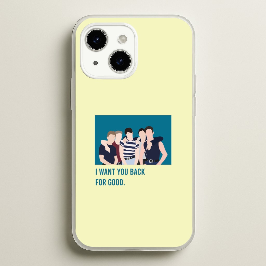 I Want You Back iPhone 14 Plus Case