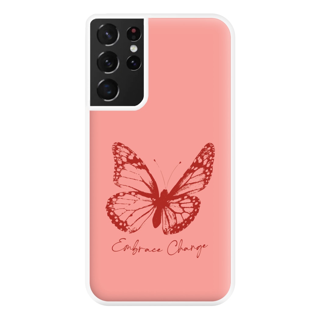 Embrace Change Butterfly Galaxy S21 Ultra Case