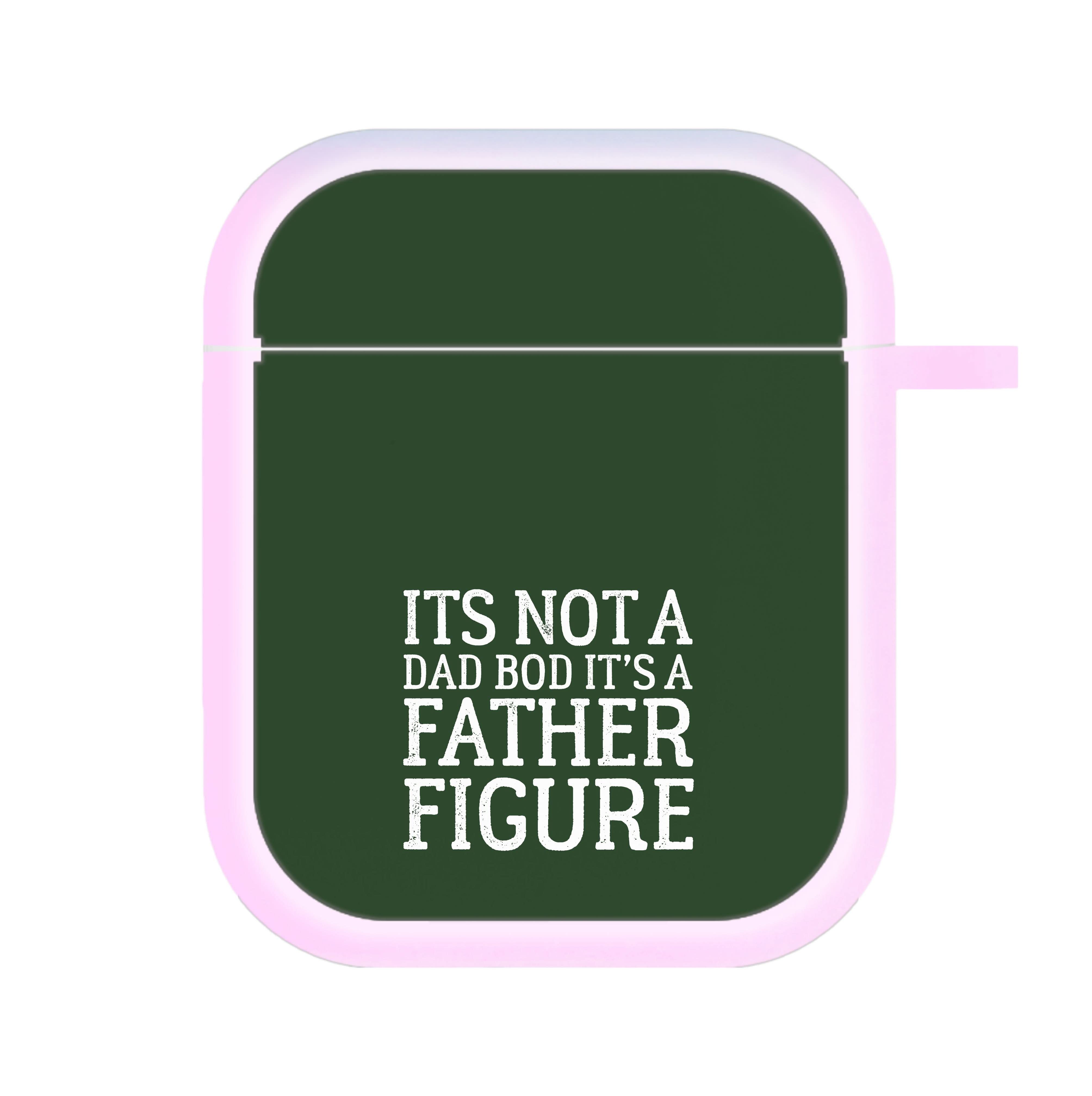 It's Not A Dad Bod AirPods Case