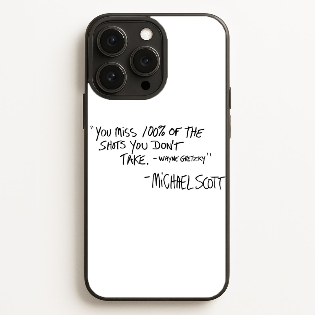Michael Scott Quote Phone Case for iPhone, Samsung Galaxy and Google Pixel