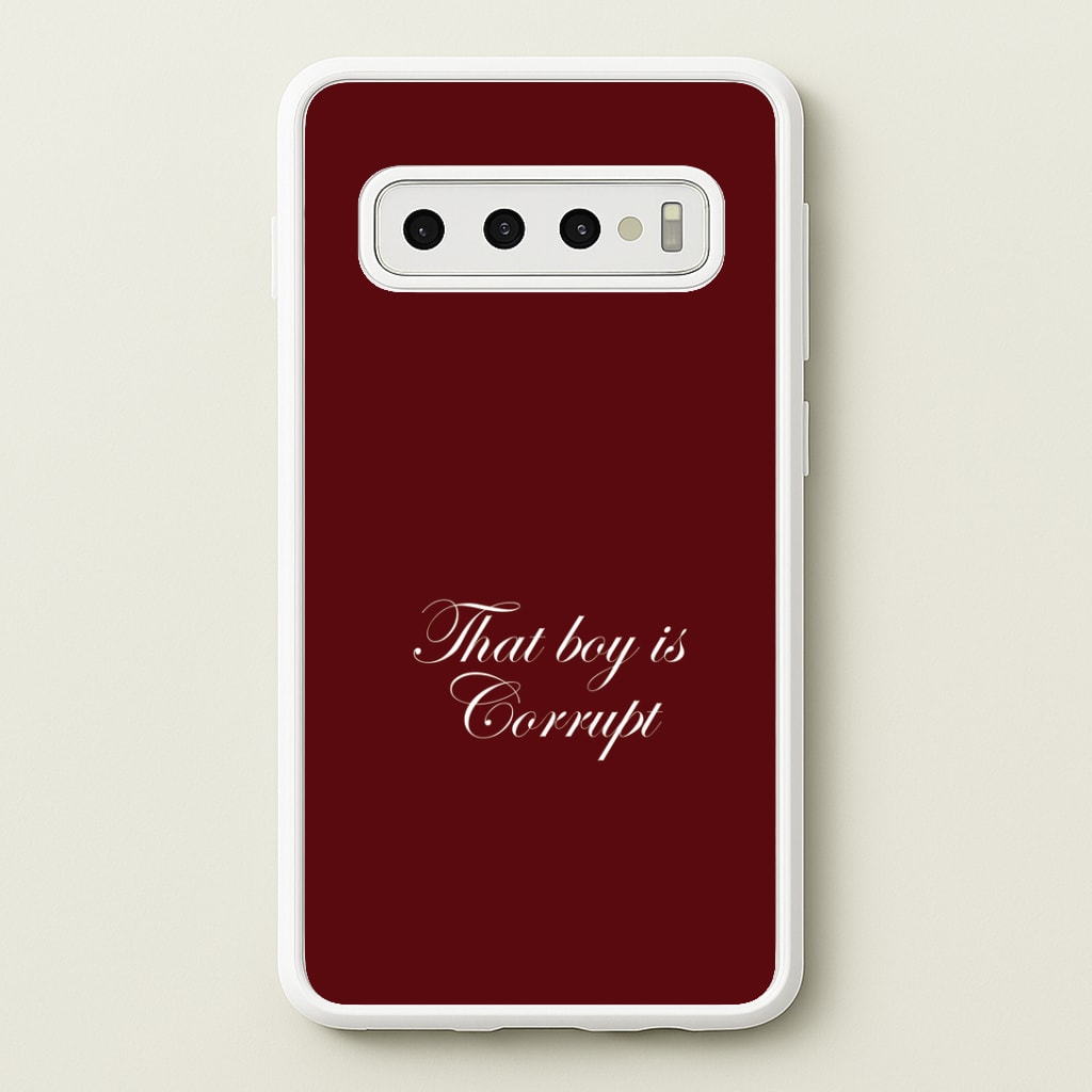 That Boy Is Corrupt Galaxy S10 Plus Case