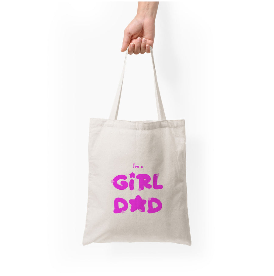 I'm A Girl Dad - Personalised Father's Day Tote Bag