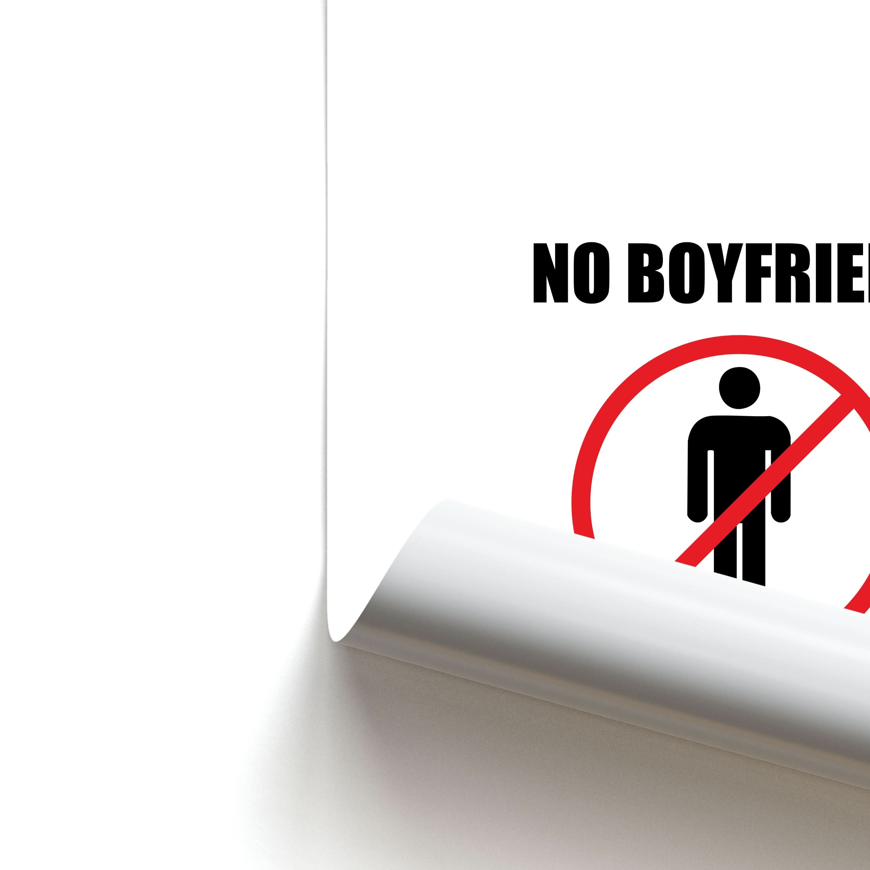 No Boyfriend No Problem Poster
