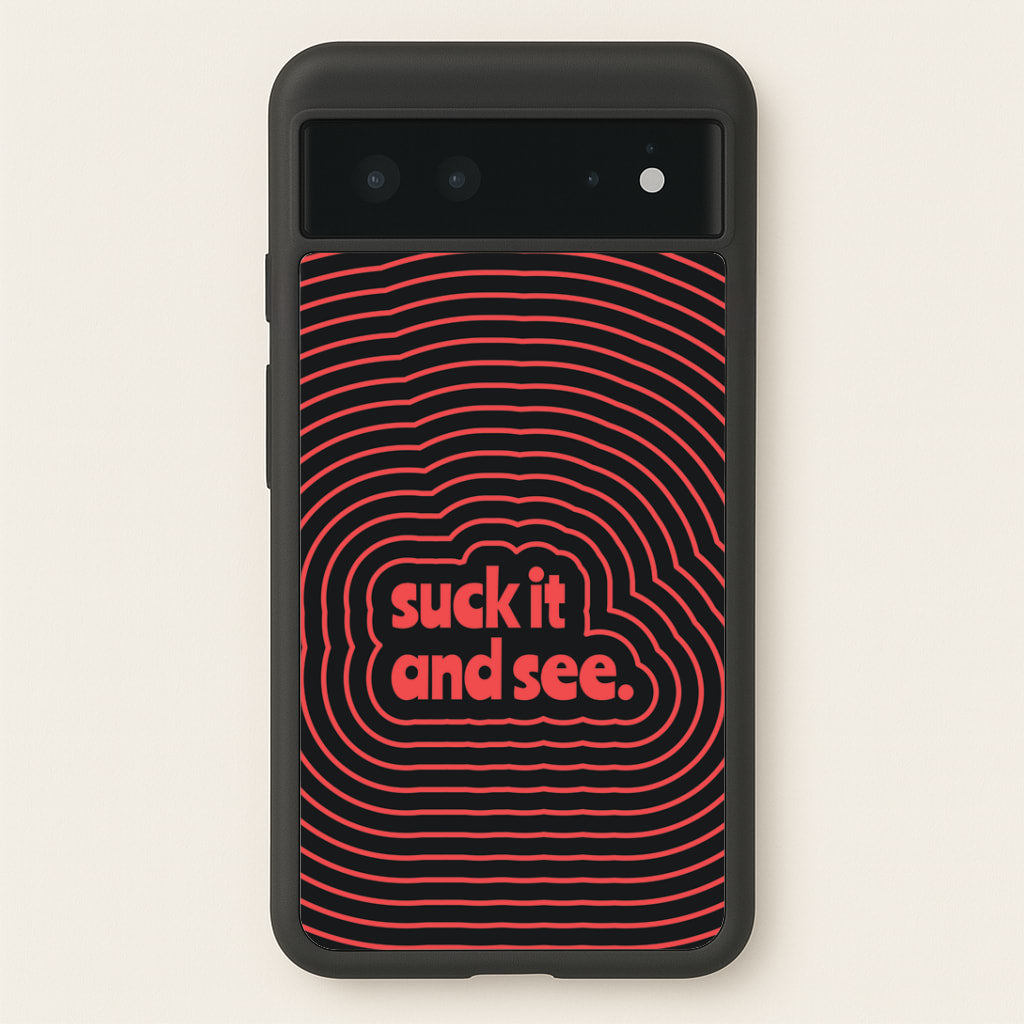 Suck It And See Psychedelic Google Pixel 6 Case