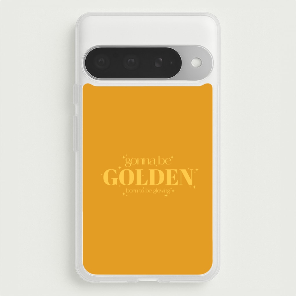 Gonna Be Golden Google Pixel 10 Pro XL Case