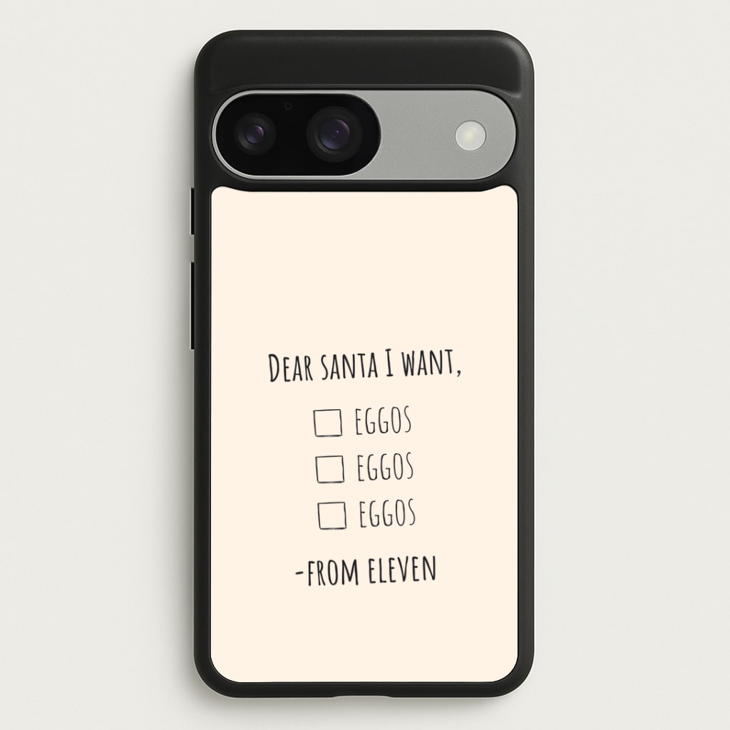 Eleven's Christmas List Google Pixel 9 / 9 Pro Case