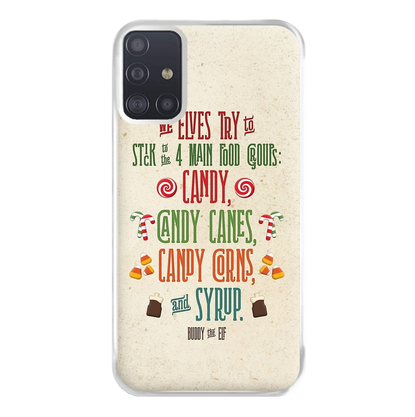 The Four Main Food Groups - Buddy The Elf Phone Case