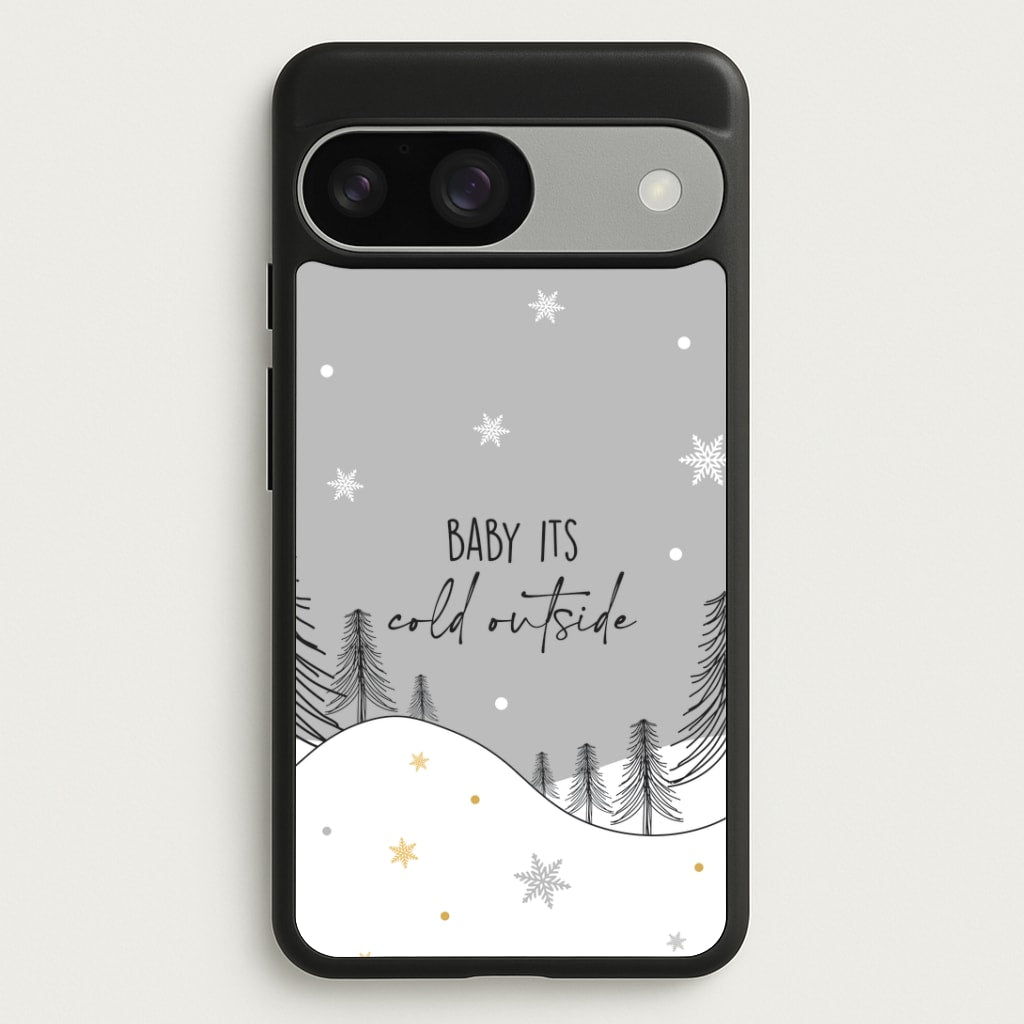 Baby It's Cold Outisde Landscape Google Pixel 9 / 9 Pro Case