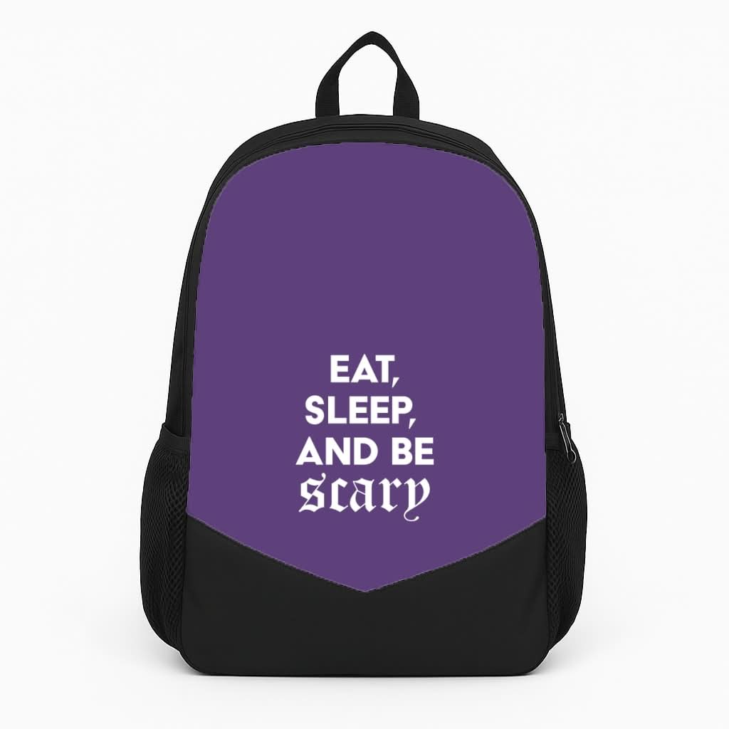 Eat, Sleep And Be Scary Backpack