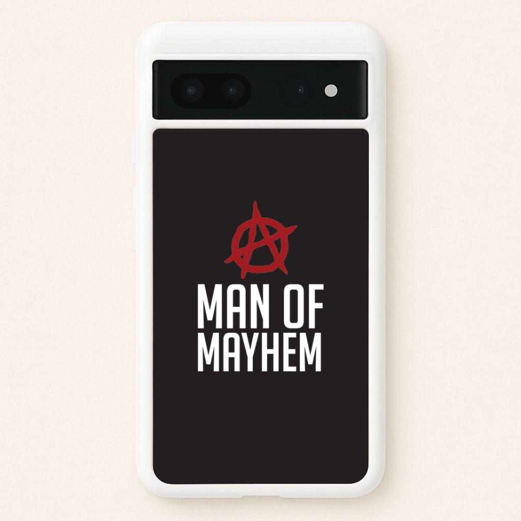 Man Of Mayhem Google Pixel 7 Case