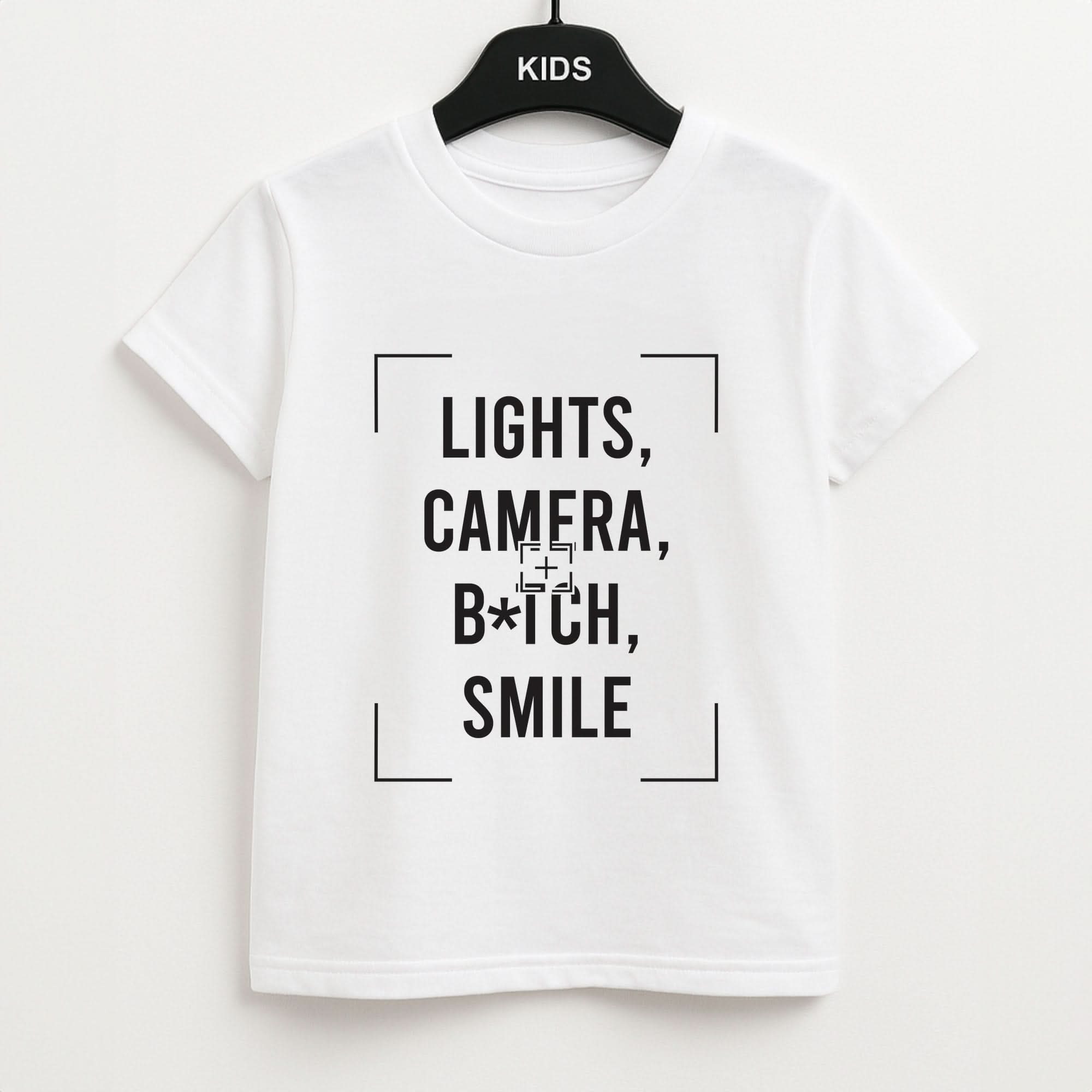 Lights, Camera, B*tch, Smile Kids Unisex T-Shirt